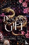 Walt, Jasmine - Dragon's Gift