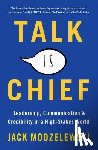 Modzelewski, Jack - Talk Is Chief