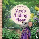 Powlison, David - Zoe's Hiding Place