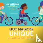 Mahoney, Trish - God Made Me Unique: Helping Children See Value in Every Person