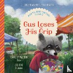  - Gus Loses His Grip