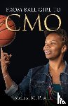 Proctor, Melissa M - From Ball Girl to CMO