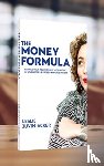 Juvin-Acker, Leslie - The Money Formula