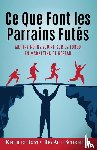 Schreiter, Keith, Schreiter, Tom Big Al - Ce Que Font les Parrains Futes