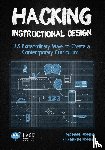 Fisher, Michael, Fisher, Elizabeth - Hacking Instructional Design