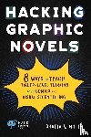 Miller, Shveta V - Hacking Graphic Novels