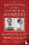 Sullivan, Kevin - The Encyclopedia Of The Ted Bundy Murders