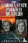 Barth, Christian - The Garden State Parkway Murders