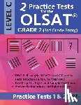Origins Publications - 2 Practice Tests for the Olsat Grade 2 (3rd Grade Entry) Level C: Gifted and Talented Prep Grade 2 for Otis Lennon School Ability Test