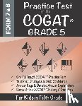 Origins Publications - Practice Test for the COGAT Grade 5 Level 11: CogAT Test Prep Grade 5: Cognitive Abilities Test Form 7 and 8 for 5th Grade