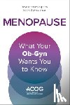 Gynecologists, American College of Obstetricians and - Menopause