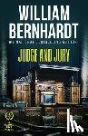 Bernhardt, William - Judge and Jury