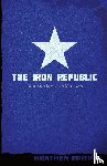 Morgan, Richard Jameson - The Iron Republic (Heathen Edition)