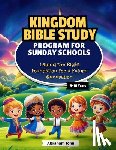 John, Abraham - Sunday School Bible Study Curriculum 9-10 years