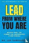 Sanfelippo, Joe - Lead from Where You Are