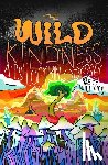 Williams, Bett - The Wild Kindness
