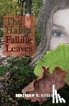 Nysse, Benjamin R - The Habits of Falling Leaves