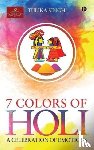Singh, Tulika - 7 Colours of Holi