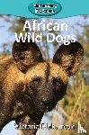 Blakemore, Victoria - African Wild Dogs