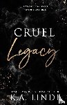 Linde, K A - Cruel Legacy (Special Edition)