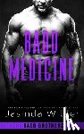 Wilder, Jasinda - Badd Medicine
