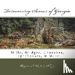 Sibaja, Charlene - Discovering Scenes of Georgia: Mills, Bridges, Churches, Lighthouses, & More