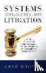 Crouse, Greg - Systems Implementation Litigation