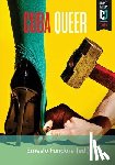 Fundora (Ed )., Ernesto - Cuba Queer: 27 textos para el teatro
