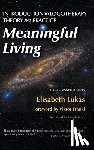 Lukas, Elisabeth S, Hirsch, Bianca Z - Meaningful Living