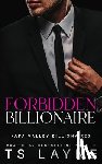 Layne, Ts - Forbidden Billionaire