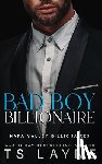 Layne, Ts - Bad Boy Billionaire