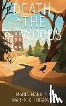 Mankin, Maria - Death in the Woods: A Rev & Rye Mystery
