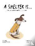 Wooddall, Carolyn - A Shelter Is...