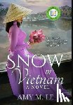Le, Amy M - Snow in Vietnam