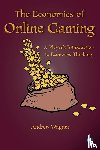 Wagner, Andrew - The Economics of Online Gaming
