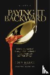 March, Tony, Karlins, Marvin - Paying It Backward