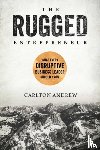 Andrew, Scott - The Rugged Entrepreneur