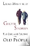 Mansfield, Laura - Geezer Stories