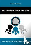 Albrecht, Dale - Organizational Design that Sticks!