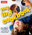 America's Test Kitchen - My First Cookbook