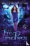Linski, Megan, Rades, Alicia, Legends, Hidden - The Fire Prophecy