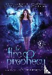 Linski, Megan, Rades, Alicia, Legends, Hidden - The Fire Prophecy