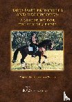 Tavora, Miguel de Lancastre E - Dressage Principles and Techniques