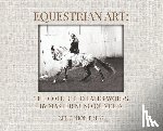 Oliveira, Nuno - Equestrian Art