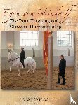 Neindorff, Egon Von - The Pure Teachings of Classical Horsemanship