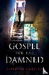 Gravley, Gordon - Gospel for the Damned