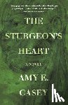 Casey, Amy E. - The Sturgeon's Heart