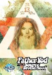 Aquarian, Isis, Burton, Ryan - Father Yod and the Source Brotherhood