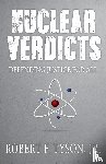 Tyson, JR. Robert F - Nuclear Verdicts