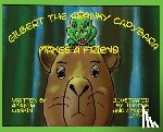 Lamkin, Amanda - Gilbert the Cranky Capybara Makes a Friend
